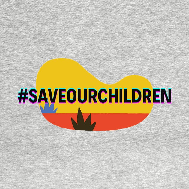 Save our children by FightTheFuture